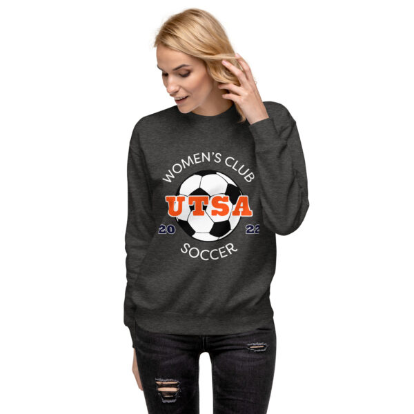 UTSA Women’s Club Soccer - Unisex Premium Sweatshirt - Image 3